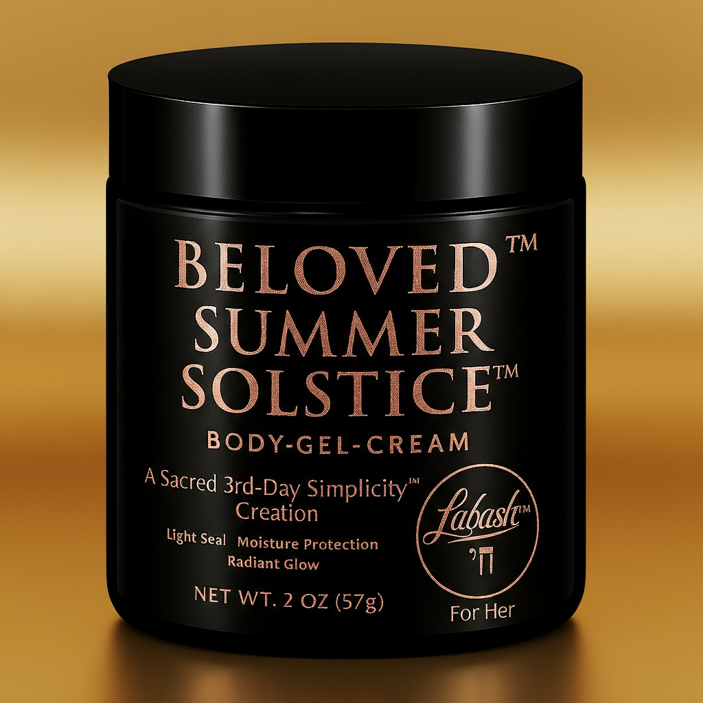 Beloved™️ Summer Solstice™️ for Her™️
Body Gel-Cream