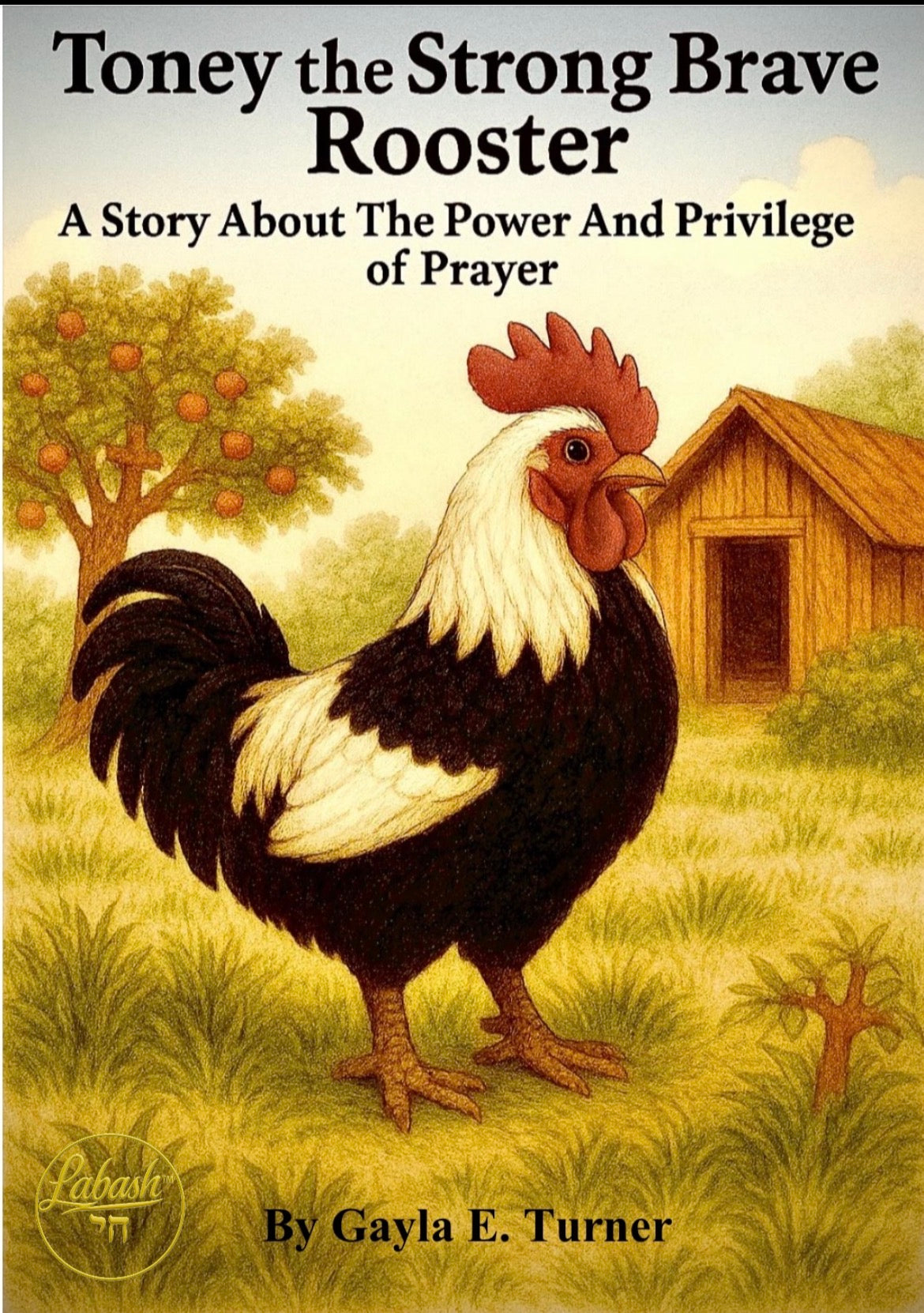Toney the Brave Strong Rooster – PDF Edition